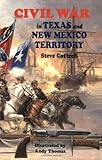 Civil War in Texas and New Mexico Territory livre