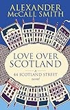 Love Over Scotland livre