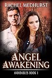 Angel Awakening: Avoidables Book 1 (English Edition) livre