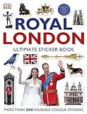 Royal London: The Ultimate Sticker Book livre