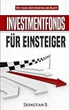 Investmentfonds für Einsteiger: Richtig investieren mit Fonds livre