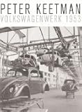 Peter Keetman: Volkswagenwerk 1953 livre