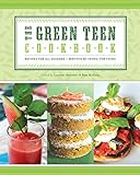The Green Teen Cookbook livre