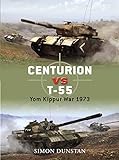 Centurion vs T-55: Yom Kippur War 1973 livre