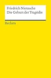 Die Geburt der Tragödie. Oder: Griechenthum und Pessimismus livre