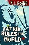 Fat Kid Rules The World (English Edition) livre