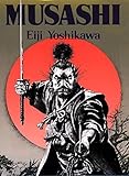Musashi: An Epic Novel of the Samurai Era (English Edition) livre