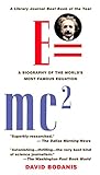 E=mc2: A Biography of the World's Most Famous Equation livre