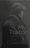 My Traitor livre
