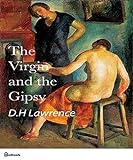 The Virgin and the Gipsy (Annotated) (English Edition) livre