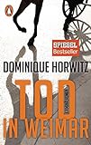 Tod in Weimar: Kriminalroman livre