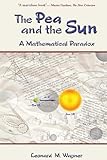 The Pea and the Sun: A Mathematical Paradox livre