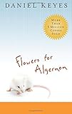 Flowers for Algernon: Student Edition livre