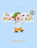 Da rein, da raus! Intrat hac, exit illac!: Kinderbuch Deutsch-Latein (bilingual/zweisprachig) livre