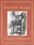 Barnaby Rudge: Premium Edition (Unabridged, Illustrated, Table of Contents) (English Edition) livre