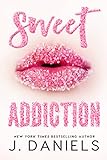 Sweet Addiction (English Edition) livre