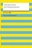 Der Schimmelreiter. Textausgabe mit Kommentar und Materialien: Reclam XL - Text und Kontext livre