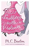 Snobbery with Violence (Edwardian Murder Mysteries Book 1) (English Edition) livre