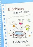 Bibelverse singend lernen - Liederbuch: 69 Lieder von Danny Plett und Hanjo Gäbler livre