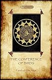 The Conference of Birds: the Sufi's journey to God livre