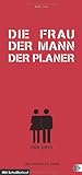 Die Frau Der Mann Der Planer 2013 livre