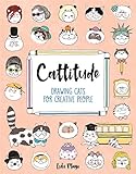 Cattitude: Drawing Cats for Creative People livre