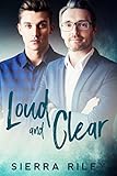 Loud and Clear (English Edition) livre