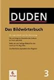 Der Duden in 12 Bänden. Das Standardwerk zur deutschen Sprache: Duden 03. Das Bildwörterbuch: Die livre