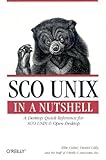 SCO UNIX in a Nutshell (en anglais) livre