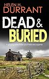 DEAD & BURIED a gripping crime thriller full of twists (English Edition) livre