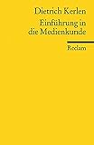 Einführung in die Medienkunde (Reclams Universal-Bibliothek) livre