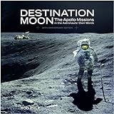 Destination Moon: The Apollo Missions in the Astronauts' Own Words livre