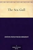 The Sea-Gull (English Edition) livre