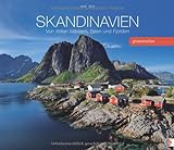 Skandinavien Globetrotter 2013: Von stillen Wäldern, Seen und Fjorden livre