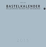 Bastelkalender, silber groß 2015 livre