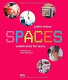 Spaces - Wohntrends für Teens livre