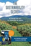 The Sustainability Secret: Rethinking Our Diet to Transform the World (English Edition) livre