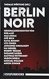 Berlin Noir (CulturBooks-Noir-Reihe) livre