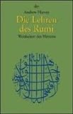 Die Lehren des Rumi: Weisheiten des Herzens livre