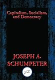 Capitalism, Socialism, and Democracy: Second Edition Text (English Edition) livre