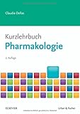 Kurzlehrbuch Pharmakologie (Kurzlehrbücher) livre