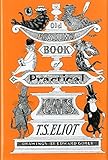 Old Possum's Book of Practical Cats by T. S. Eliot (1982-08-30) livre