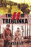 The SS of Treblinka (English Edition) livre