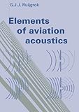 Elements of aviation acoustics livre