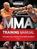 MMA Training Manual: Proven Moves, Tips, & Techniques from the World's Best Fighters livre