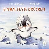 Einmal feste drücken (Mitmachpappen, Band 1) livre