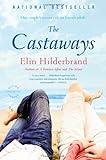 The Castaways: A Novel livre