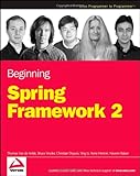 Beginning Spring Framework 2 livre