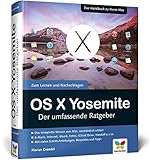 OS X Yosemite: Der umfassende Ratgeber livre