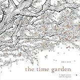 The Time Garden: A Magical Journey and Coloring Book livre